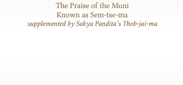 The Praise of the Muni Known as Sem-tse-ma