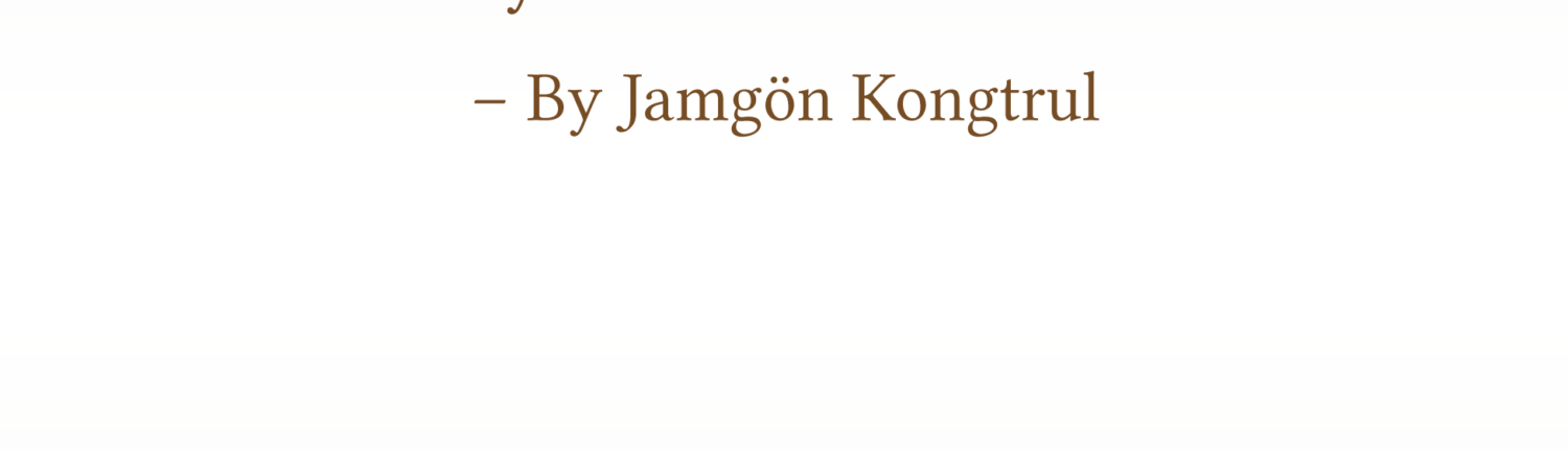 The Prayer of the Words of Truth by Jamgön Kongtrul